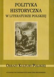 Opakowanie Polityka historyczna w literaturze polskiej