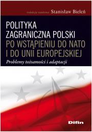 Opakowanie Polityka zagraniczna Polski po wstąpieniu do NATO i do Unii Europejskiej