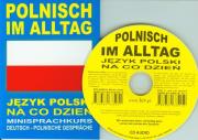 Polnisch im Alltag. Deutsch-Polnische Gesprache. Autor:   Praca zbiorowa. Dadada.pl Okładka książki Polnisch im Alltag. Deutsch-Polnische Gesprache