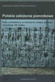 Okładka książki Polskie założenia pomnikowe