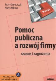 Okładka książki Pomoc publiczna a rozwój firmy