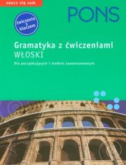 Okładka książki PONS Gramatyka z ćwiczeniami Włoski Dla początkujących i średnio zaawansowanych