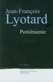Poróżnienie. Autor: Lyotard Jean-Francois. Dadada.pl Okładka książki Poróżnienie