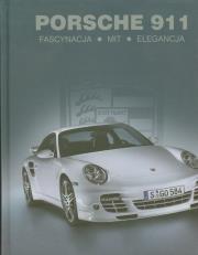 Okładka książki Porsche 911. Fascynacja. Mit. Elegancja