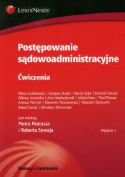 Postępowanie sądowoadministracyjne Ćwiczenia. Wydawca: LexisNexis. Dadada.pl Opakowanie Postępowanie sądowoadministracyjne Ćwiczenia