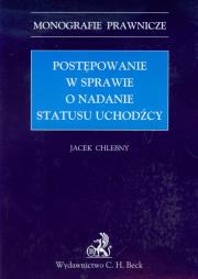 Okładka książki Postępowanie w sprawie o nadanie statusu uchodźcy