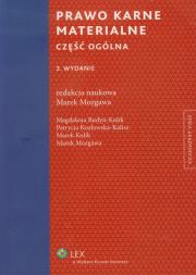 Prawo karne materialne. Autor: Budyn-Kulik Magdalena, Kozłowska-Kalisz Patrycja, Kulik Marek, Mozgawa Marek. Dadada.pl Okładka książki Prawo karne materialne