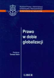 Prawo w dobie globalizacji 1029880. Autor: Giaro Tomasz. Dadada.pl Okładka książki Prawo w dobie globalizacji 1029880