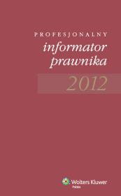Opakowanie Profesjonalny informator prawnika 2012