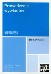 Prowadzenie wywiadów. Autor: Kvale Steinar. Dadada.pl Okładka książki Prowadzenie wywiadów