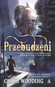 Okładka książki Przebudzeni - Chris Wooding