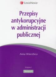 Okładka książki Przepisy antykorupcyjne w administracji publicznej