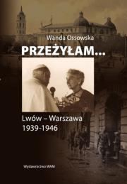 Okładka książki Przeżyłam...