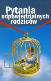 Okładka książki Pytania odpowiedzialnych rodziców