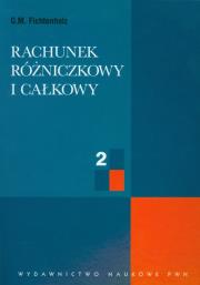 Okładka książki Rachunek różniczkowy i całkowy tom 2