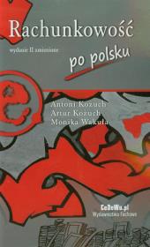 Rachunkowość po polsku. Autor: Kożuch Antoni, Kożuch Artur, Wakuła Monika. Dadada.pl Okładka książki Rachunkowość po polsku