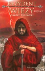 Okładka książki Rezydent wieży. Księga II