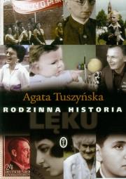 Rodzinna historia lęku. Autor: Agata Tuszyńska. Dadada.pl Okładka książki Rodzinna historia lęku