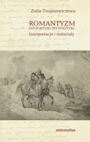 Okładka książki Romantyzm od poetyki do polityki