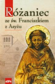 Różaniec ze św. Franciszkiem z Asyżu. Autor: Anna Matusiak. Dadada.pl Okładka książki Różaniec ze św. Franciszkiem z Asyżu