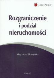 Okładka książki Rozgraniczenie i podział nieruchomości