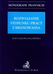 Okładka książki Rozwiązanie stosunku pracy z mianowania