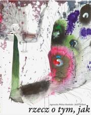 Okładka książki Rzecz o tym, jak paw wpadł w staw