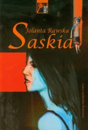 Saskia. Autor: Rawska Jolanta. Dadada.pl Okładka książki Saskia