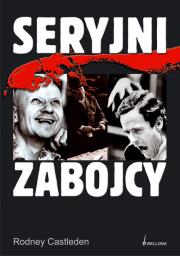 Okładka książki Seryjni zabójcy