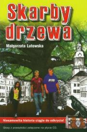 Skarby drzewa z płytą CD. Autor: Lutowska Małgorzata. Dadada.pl Okładka książki Skarby drzewa z płytą CD