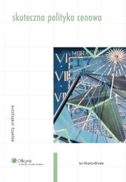 Skuteczna polityka cenowa. Autor: Ruskin-Brown Ian. Dadada.pl Okładka książki Skuteczna polityka cenowa