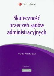Okładka książki Skuteczność orzeczeń sądów administracyjnych