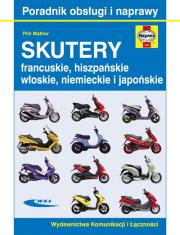Skutery francuskie, hiszpańskie, włoskie.... Autor: Mather Phil. Dadada.pl Okładka książki Skutery francuskie, hiszpańskie, włoskie...