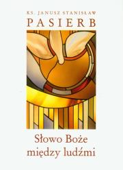 Okładka książki Słowo Boże między ludźmi