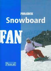 Snowboard poradnik. Autor: Kunysz Piotr, Marciniak Mikołaj. Dadada.pl Okładka książki Snowboard poradnik