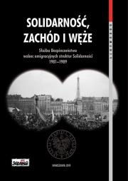 Solidarność Zachód i węże. Autor: Pleskot Patryk. Dadada.pl Okładka książki Solidarność Zachód i węże