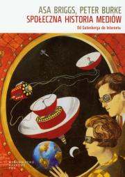 Okładka książki Społeczna historia mediów