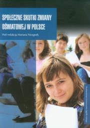 Opakowanie Społeczne skutki zmiany oświatowej w Polsce