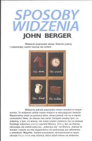 Sposoby widzenia. Autor: John Berger. Dadada.pl Okładka książki Sposoby widzenia