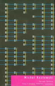 Sprawa Spinozy. Autor: Kozłowski Michał. Dadada.pl Okładka książki Sprawa Spinozy