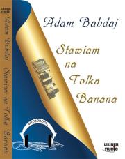 Okładka książki Stawiam na Tolka Banana audiobook