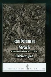Strach w kulturze Zachodu XIV-XVIII wieku. Autor: Delumeau Jean. Dadada.pl Okładka książki Strach w kulturze Zachodu XIV-XVIII wieku