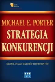 Strategia konkurencji. Autor: Michael E. Porter. Dadada.pl Okładka książki Strategia konkurencji