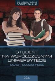 Student na współczesnym uniwersytecie. Autor: Dorota Pauluk. Dadada.pl Okładka książki Student na współczesnym uniwersytecie