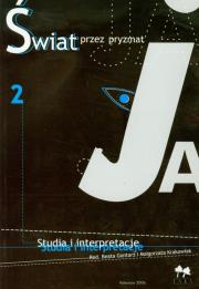 Opakowanie Świat przez pryzmat Ja tom 2 Studia i intepretacje
