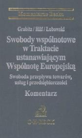 Opakowanie Swobody wspólnotowe w trakcie ustanowiającym Wspólnotę Europejską