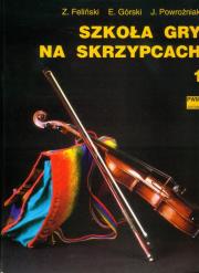 Okładka książki Szkoła gry na skrzypcach 1 PWM