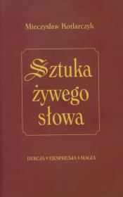 Okładka książki Sztuka żywego słowa