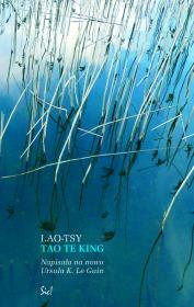 Tao Te King. Autor: Ursula K. LeGuin, Lao Tsy. Dadada.pl Okładka książki Tao Te King