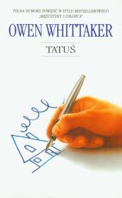 Tatuś. Autor: Whittaker Owen. Dadada.pl Okładka książki Tatuś